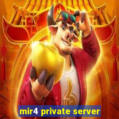 mir4 private server